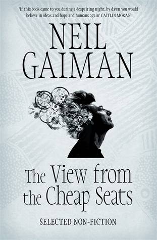 The View from the Cheap Seats: Selected Non-fiction