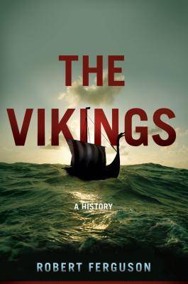 The Vikings: A History