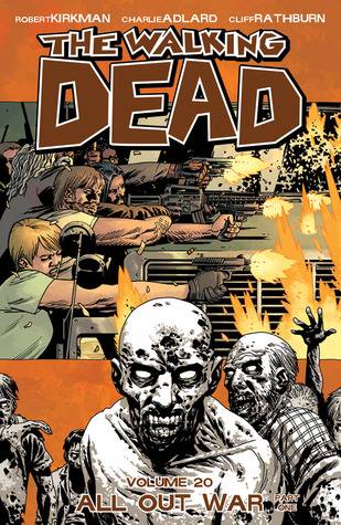 The Walking Dead, Vol. 20: All Out War Part 1