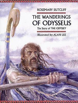 The Wanderings of Odysseus: The Story of "The Odyssey"