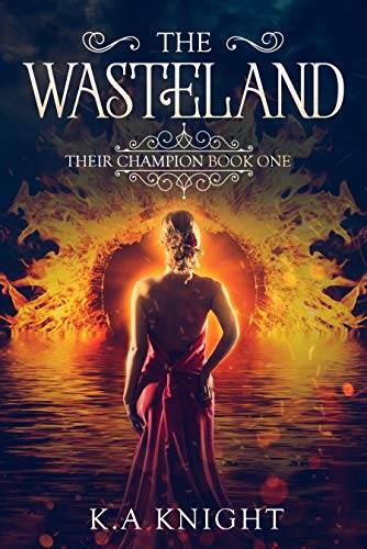 The Wasteland: Their Champion Book One
