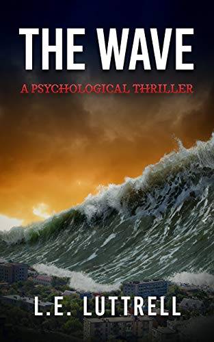 The Wave:: a psychological thriller