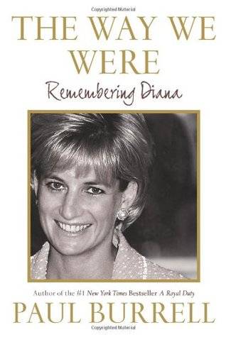 The Way We Were: Remembering Diana