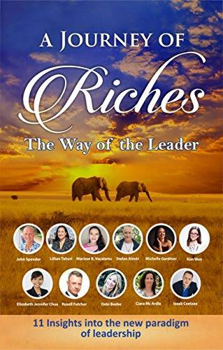 The Way of the Leader: A Journey of Riches