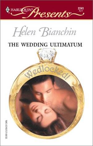 The Wedding Ultimatum (Wedlocked!)