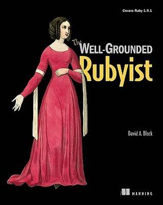 The Well-Grounded Rubyist