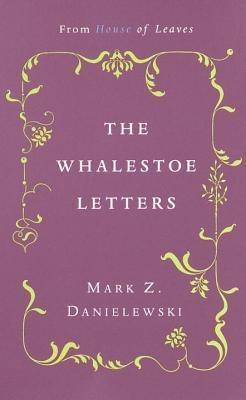 The Whalestoe Letters