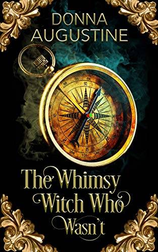 The Whimsy Witch Who Wasn't