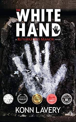 The White Hand: A Rutherford Manor Novel