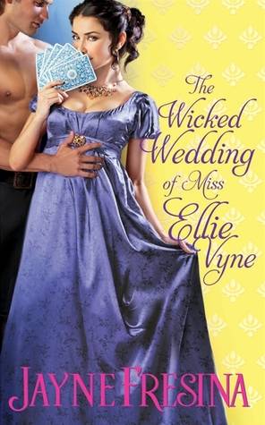 The Wicked Wedding of Miss Ellie Vyne