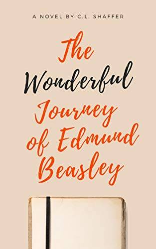 The Wonderful Journey of Edmund Beasley