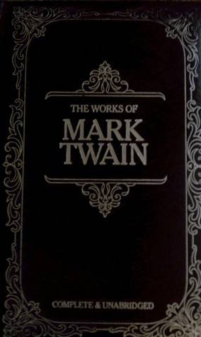 The Works of Mark Twain