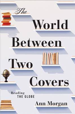 The World Between Two Covers: Reading the Globe