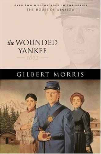 The Wounded Yankee: 1862