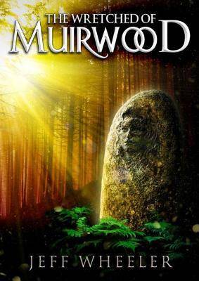 The Wretched of Muirwood