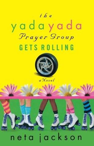 The Yada Yada Prayer Group Gets Rolling