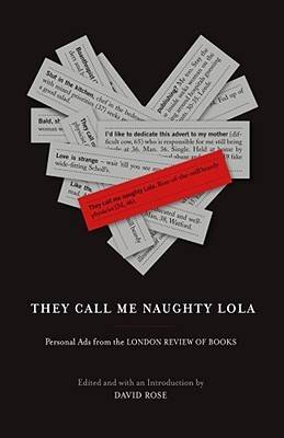 They Call Me Naughty Lola: Personal Ads from the London Review of Books