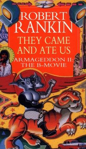 They Came and Ate Us: Armageddon II: The B-Movie