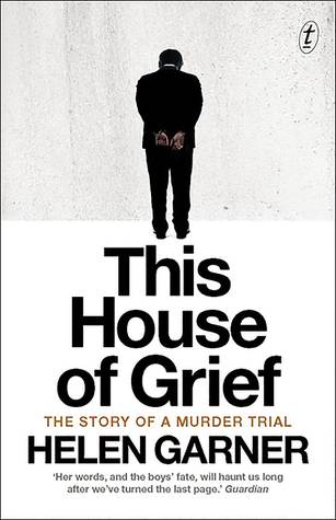 This House of Grief: The Story of a Murder Trial