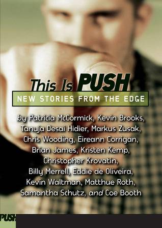 This Is Push: New Stories from the Edge