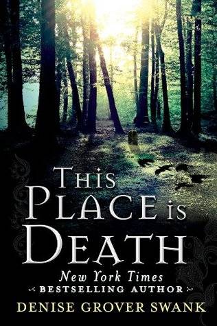 This Place is Death (Curse Keepers Secret #1)