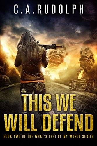 This We Will Defend: The Continuing Story of a Family's Survival