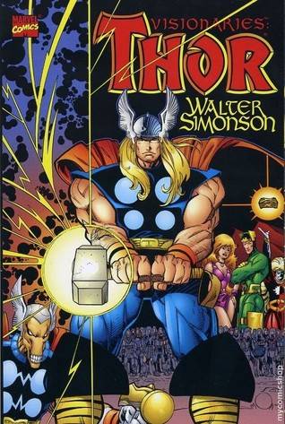 Thor Visionaries: Walter Simonson, Vol. 1