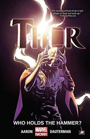 Thor, Volume 2: Who Holds the Hammer?