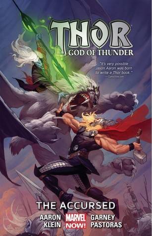 Thor: God of Thunder, Volume 3: The Accursed