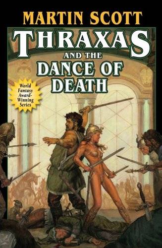 Thraxas and the Dance of Death