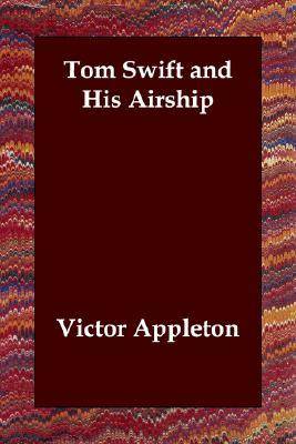 Tom Swift and His Airship