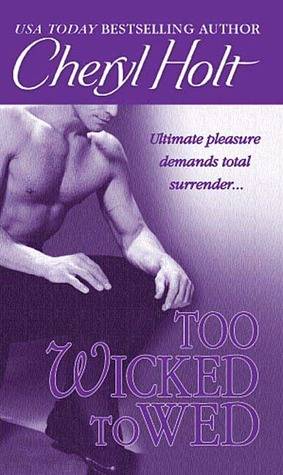 Too Wicked to Wed