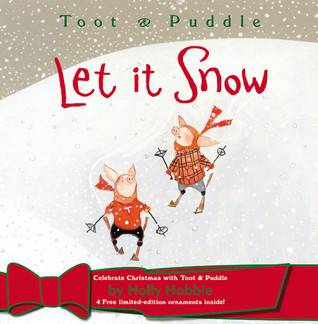 Toot & Puddle: Let It Snow