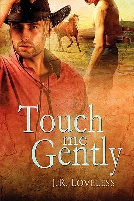 Touch Me Gently