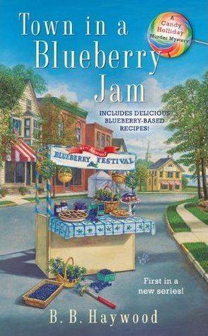 Town in a Blueberry Jam