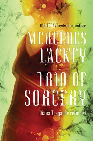 Trio of Sorcery (Diana Tregarde, #0.5)