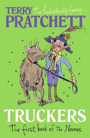 Truckers: The First Book of the Nomes