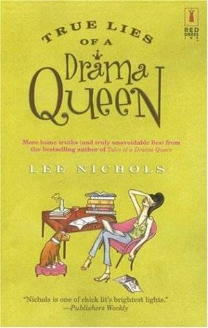 True Lies of a Drama Queen