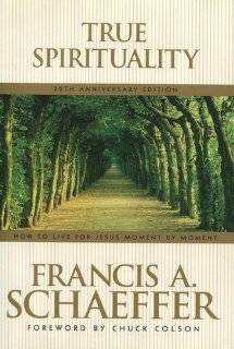 True Spirituality: How to Live for Jesus Moment by Moment