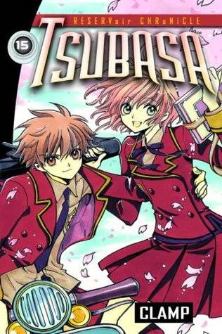 Tsubasa: RESERVoir CHRoNiCLE, Vol. 15