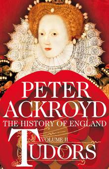 Tudors: The History of England from Henry VIII to Elizabeth I