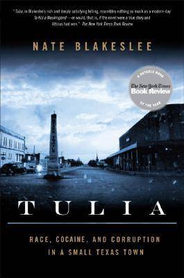 Tulia: Race, Cocaine, and Corruption in a Small Texas Town