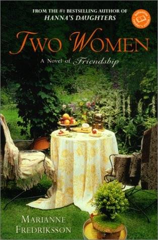 Two Women: A Novel of Friendship