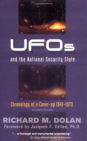 UFOs and the National Security State 1: Chronology of a Coverup 1941-73