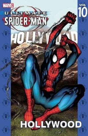 Ultimate Spider-Man, Vol. 10: Hollywood