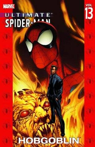 Ultimate Spider-Man, Vol. 13: Hobgoblin