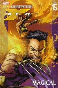 Ultimate X-Men, Vol. 15: Magical