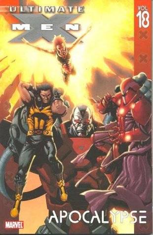 Ultimate X-Men, Volume 18: Apocalypse