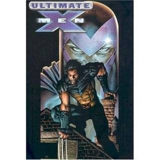 Ultimate X-Men: Ultimate Vol. 3
