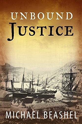 Unbound Justice: Australian Historical Fiction Novel